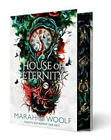 Fester Einband House of Eternity (Luxusausgabe einer aufwühlende RomantasySaga in dystopischem Setting) von Marah Woolf