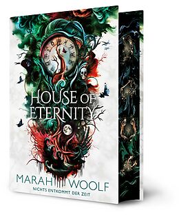 Fester Einband House of Eternity (Luxusausgabe einer aufwühlenden RomantasySaga in dystopischem Setting) von Marah Woolf