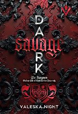 Kartonierter Einband Dark Savage von Night Valeska