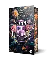 Kartonierter Einband Scents of Feelings von Jannik Unger
