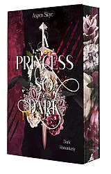 Kartonierter Einband A Princess so dark von Aspen Skye
