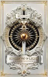 Kartonierter Einband Kingdom of Light von Becca S. Hale