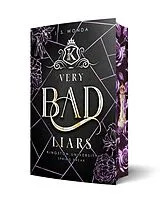Kartonierter Einband Very Bad Liars von J. S. Wonda