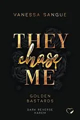 Kartonierter Einband They Chase Me von Vanessa Sangue