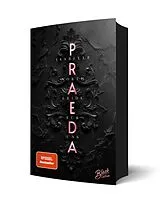 Kartonierter Einband Praeda von Isabelle North