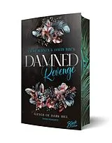 Kartonierter Einband Damned Revenge | Mit wunderschönem Farbschnitt von Sadie Baines, Davis Black