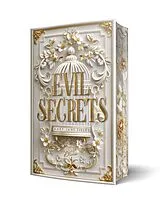 Kartonierter Einband (Kt) Evil Secrets | Mit wunderschönem Farbschnitt von Mary Jane Fields