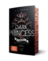 Kartonierter Einband Dark Princess von J. S. Wonda