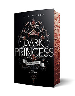 Kartonierter Einband Dark Princess von J. S. Wonda