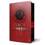 Kartonierter Einband Unholy Carnival von Michelle Thate