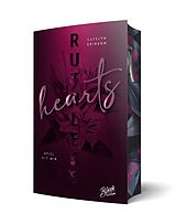 Kartonierter Einband Ruthless Hearts von Katelyn Erikson