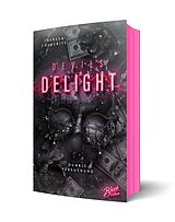 Kartonierter Einband Devils Delight: Dunkle Versuchung | Aufwendig gestaltete Ausgabe mit Farbschnitt von Theresa Solderits