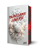 Kartonierter Einband Twinflame Lovers | Aufwendig gestaltete Ausgabe mit Farbschnitt von L.M. Bicker