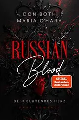 Kartonierter Einband (Kt) Russian Blood von Maria O'Hara, Don Both