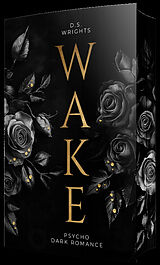 Kartonierter Einband WAKE von D.S. Wrights