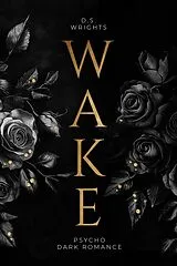 Kartonierter Einband WAKE von D.S. Wrights