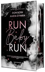 Kartonierter Einband Run Baby Run von Maria O'Hara, Don Both