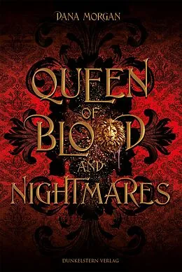 E-Book (epub) Queen of Blood and Nightmares von Dana Morgan
