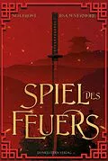 E-Book (epub) Die Legenden der Yokai - Spiel des Feuers von Noa Frost, Lisa Nevermore