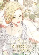 Kartonierter Einband The Remarried Empress 9 von Alphatart