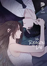 Kartonierter Einband My Reason to Die 5 von YUJU
