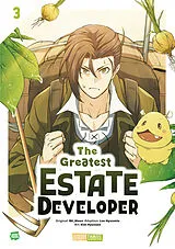Kartonierter Einband The Greatest Estate Developer 03 von BK Moon