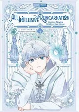 Kartonierter Einband All Inclusive Reincarnation - Vorzüge für eine Heldin erster Klasse 02 von Irinbi