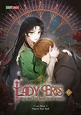 Kartonierter Einband Lady Eris - Nur der Tod kann mich erlösen 06 von Haegi