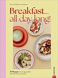 E-Book (epub) Breakfast all day long! von Anna Axelsson, Rasmus Axelsson