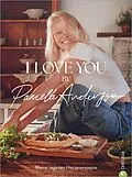 E-Book (epub) I love you! von Pamela Anderson