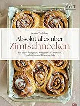 E-Book (epub) Perfekte Zimtschnecken von Maren Thobaben
