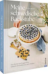 Fester Einband Meine schwedische Backstube von Moritz Reuter