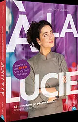 Fester Einband À la Lucie von Lucie Fischer Chapalain