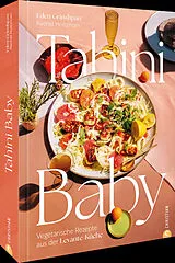 Fester Einband Tahini Baby von Eden Grinshpan, Rachel Holtzman