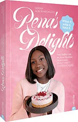Fester Einband Renas Delights von Serena Agbor-Mbongoo