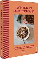 Fester Einband Winter in der Toskana von Amber Guinness