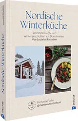 Fester Einband Nordische Winterküche von Michaela Fuchs