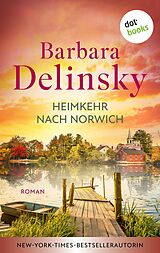 E-Book (epub) Heimkehr nach Norwich von Barbara Delinsky