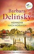 E-Book (epub) Heimkehr nach Norwich von Barbara Delinsky
