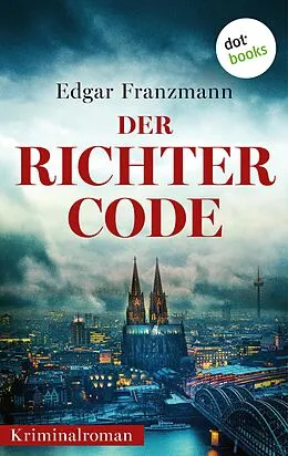 E-Book (epub) Der Richter-Code von Edgar Franzmann