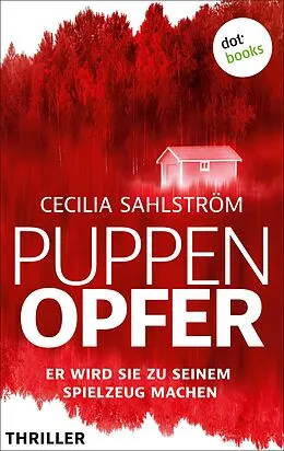 E-Book (epub) Puppenopfer von Cecilia Sahlström