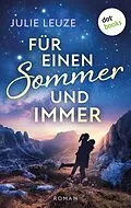 E-Book (epub) Für einen Sommer und immer von Julie Leuze