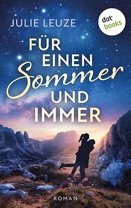 E-Book (epub) Für einen Sommer und immer von Julie Leuze