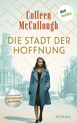 E-Book (epub) Die Stadt der Hoffnung von Colleen Mccullough
