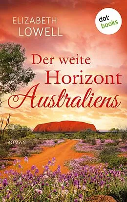 E-Book (epub) Der weite Horizont Australiens von Elizabeth Lowell