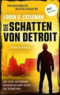 E-Book (epub) Die Schatten von Detroit von Loren D. Estleman