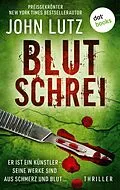 E-Book (epub) Blutschrei von John Lutz
