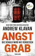 E-Book (epub) Angstgrab - Die Schuld wird nie vergessen von Andrew Klavan