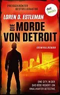 E-Book (epub) Die Morde von Detroit von Loren D. Estleman