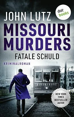 E-Book (epub) Missouri Murders: Fatale Schuld von John Lutz
